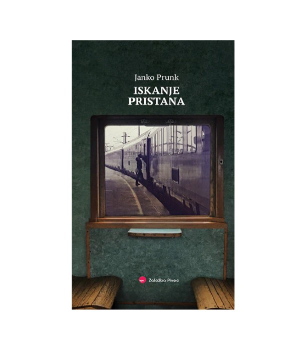Iskanje pristana - Janko Prunk