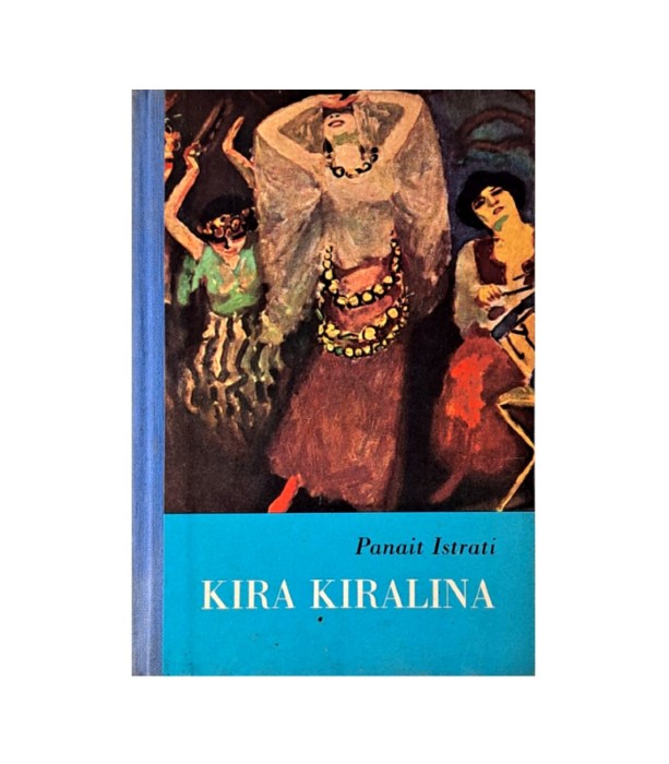 Rabljena knjiga Kira Kiralina - Panait Istrati