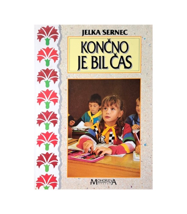 Rabljena knjiga Končno je bil čas - Jelka Sernec