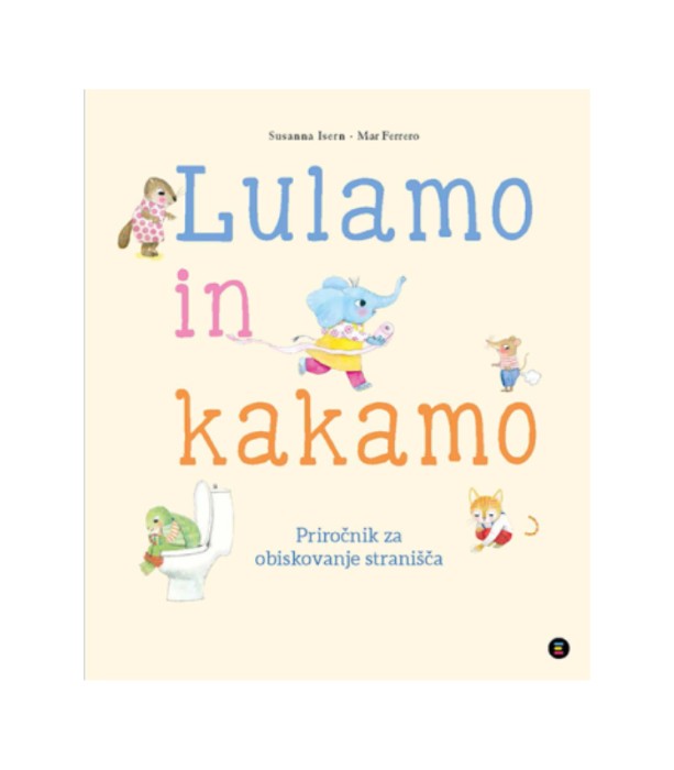 Nova knjiga Lulamo in kakamo - Susanna Isern