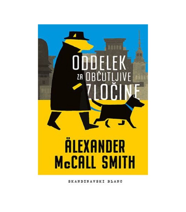 Oddelek za občutljive zločine - Alexander McCall Smith