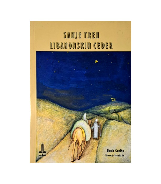 Rabljena knjiga Sanje treh libanonskih ceder - Paulo Coelho