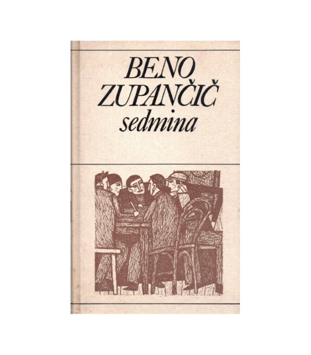 Sedmina - Beno Zupančič