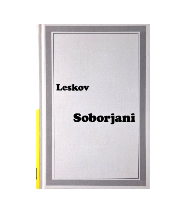 Rabljena knjiga Sto romanov: Soborjani - Nikolaj Leskov