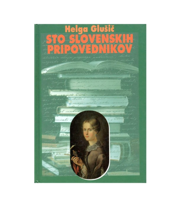 Sto slovenskih pripovednikov - Helga Glušič
