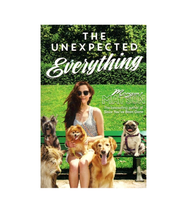 The Unexpected Everything - Morgan Matson
