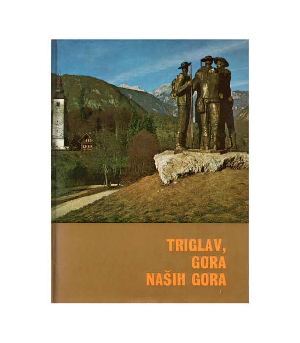 Triglav, gora naših gora