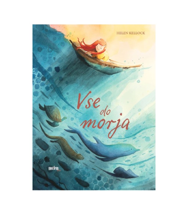 Vse do morja – Helen Kellock