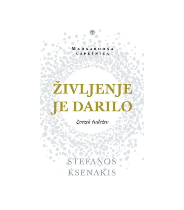 Življenje je darilo - Stefanos Ksenakis