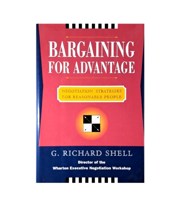 Rabljena knjiga Bargaining for Advantage - Richard Shell
