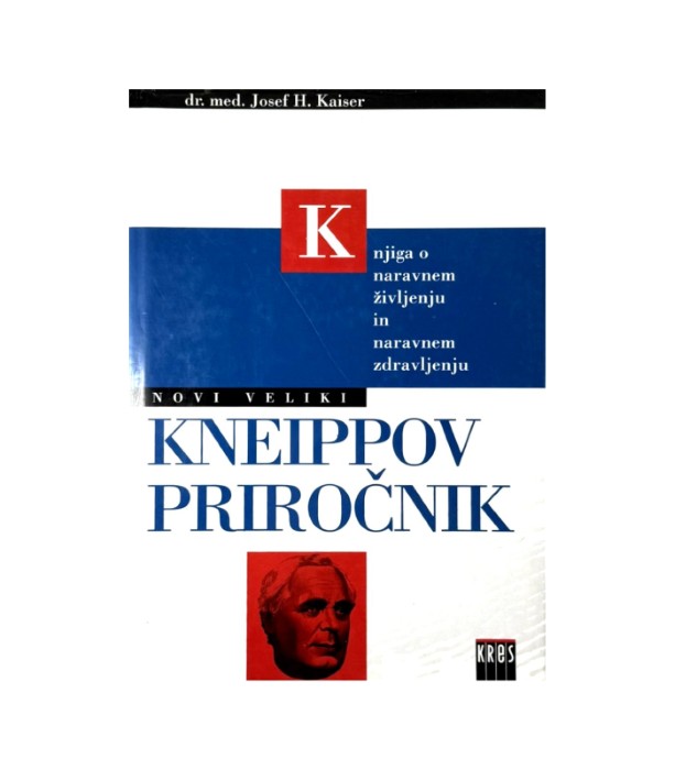 Rabljena knjiga Kneippov priročnik - Josef H. Kaiser