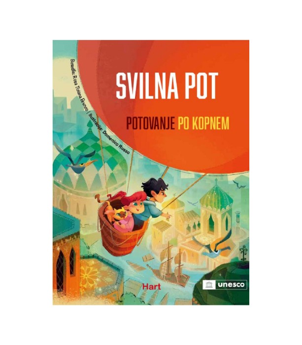 Nova knjiga Svilna pot po kopnem - Rosa Tiziana Bruno, Domenico Russo