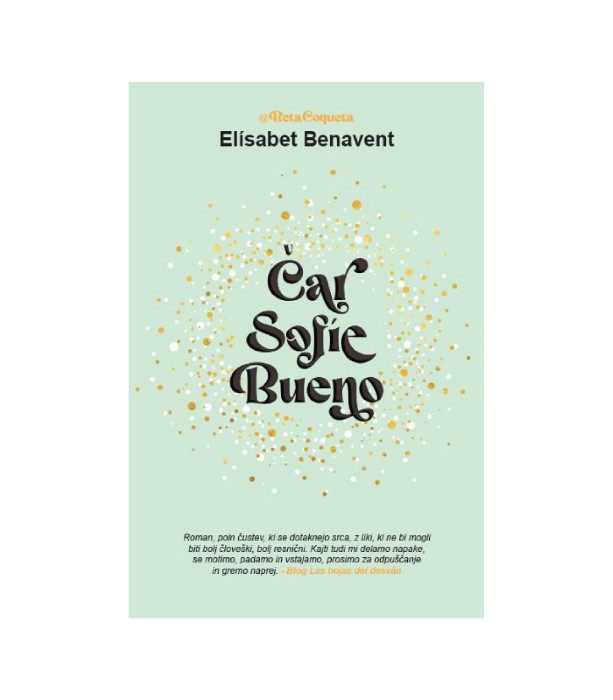 Nova knjiga Čar Sofie Bueno - Elisabet Benavent