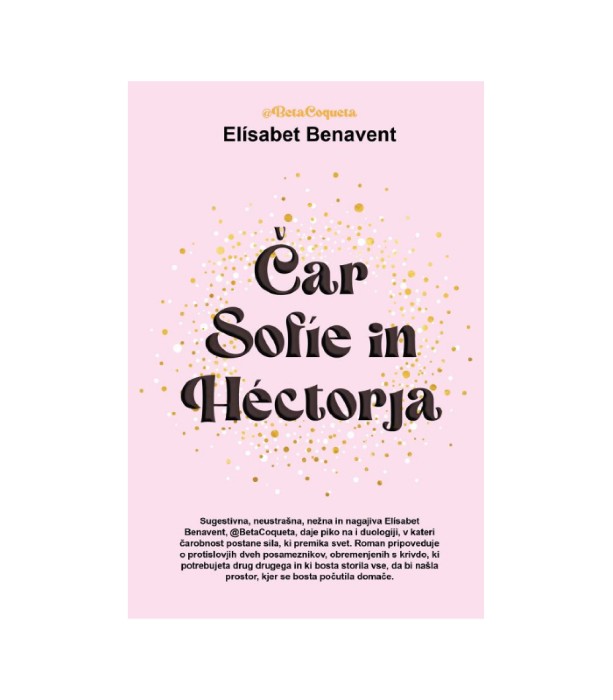 Nova knjiga Čar Sofie in Hectorja - Elisabet Benavent