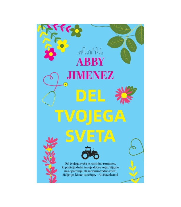 Nova knjiga Del tvojega sveta - Abby Jimenez