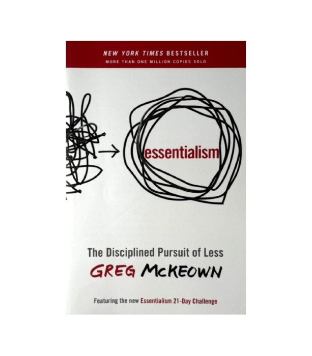 Essentialism - Greg McKeown