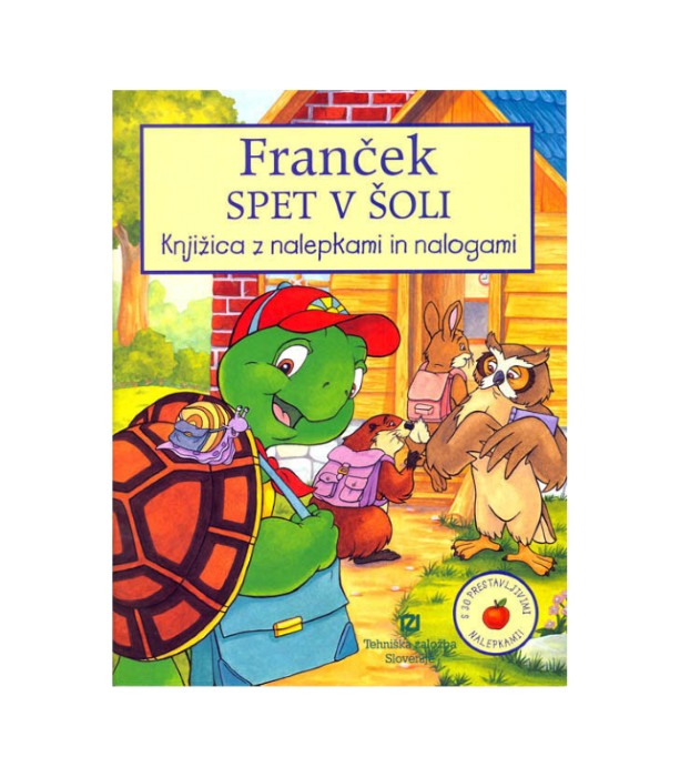 Nova knjiga Franček spet v šoli (knjižica z nalepkami in nalogami) - Sean Jeffrey, Dimitrije Kostic, Alice Sinkner