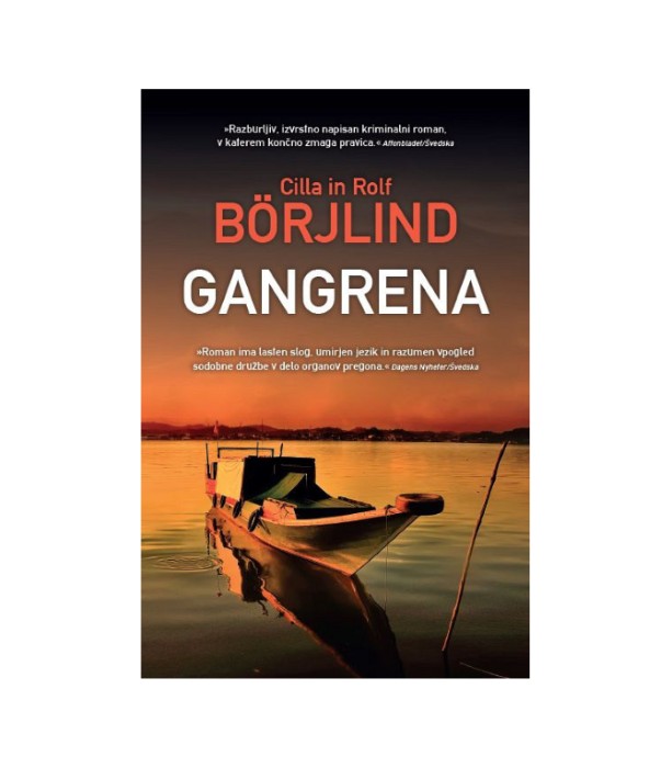 Nova knjiga Gangrena - Cilla in Rolf Börjlind