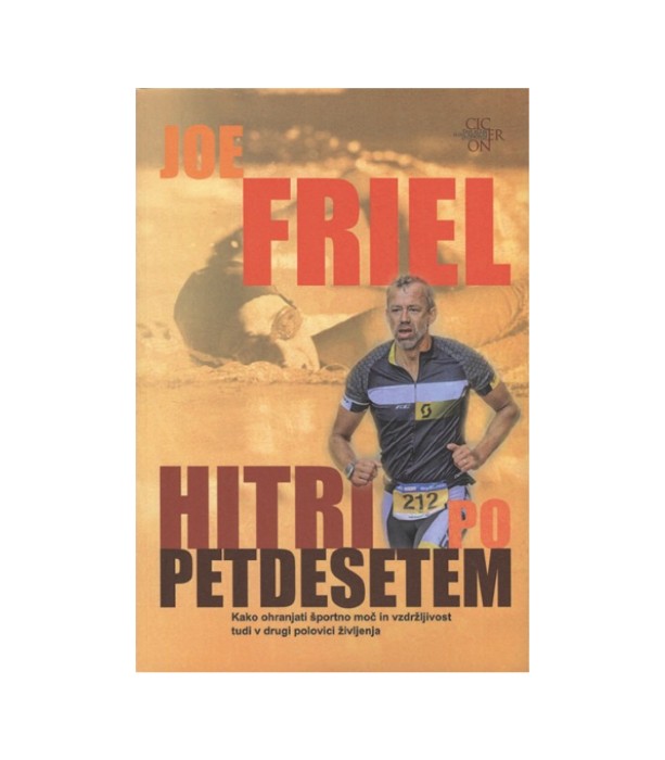 Hitri po petdesetem - Joe Friel