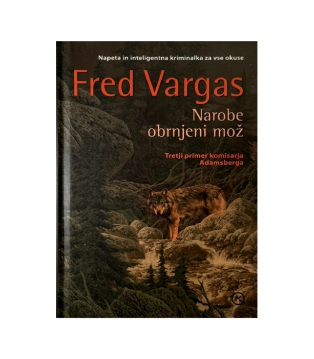 Rabljena knjiga Narobe obrnjeni mož - Fred Vargas