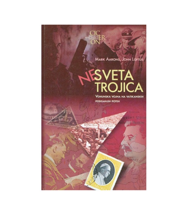 Nova knjiga Nesveta trojica - Mark Aarons, John Loftus