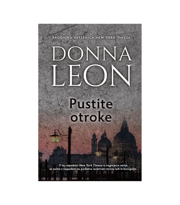 Nova knjiga Pustite otroke - Donna Leon