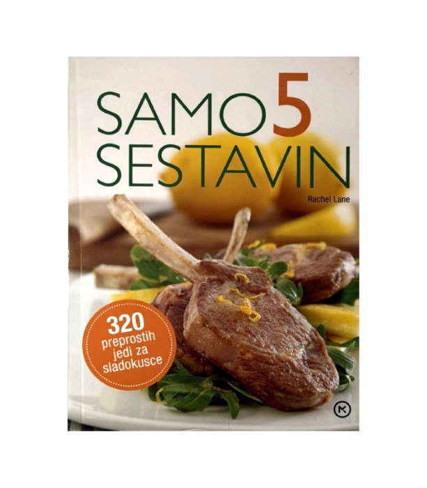 Rabljena knjiga Samo 5 sestavin - Rachel Lane