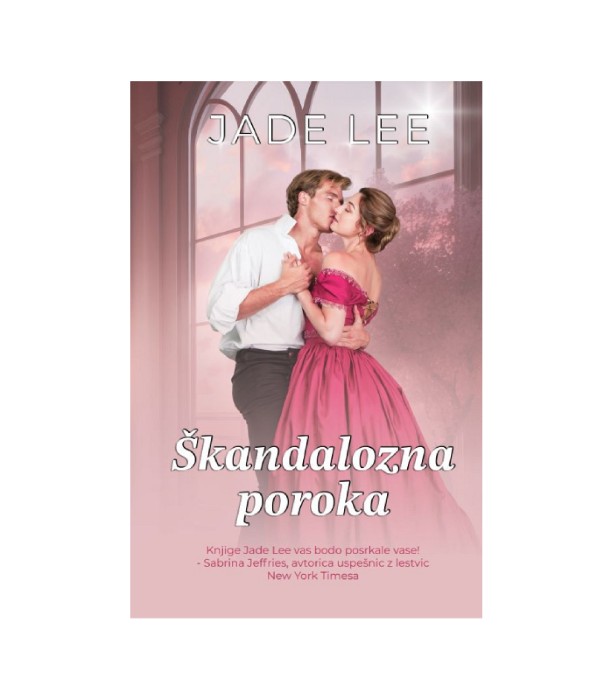 Škandalozna poroka - Jade Lee