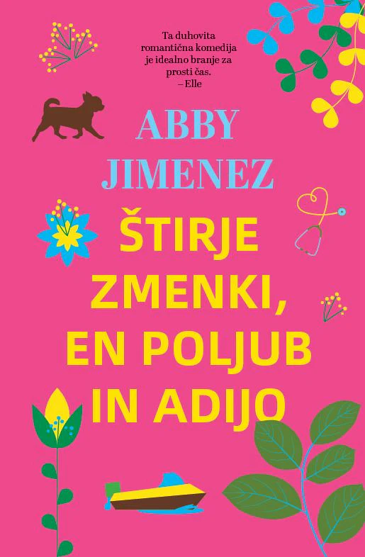 Štirje zmenki, en poljub in adijo – Abby Jimenez