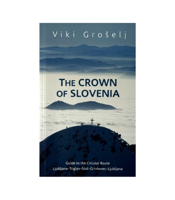 Rabljena knjiga The Crown of Slovenia - Viki Grošelj