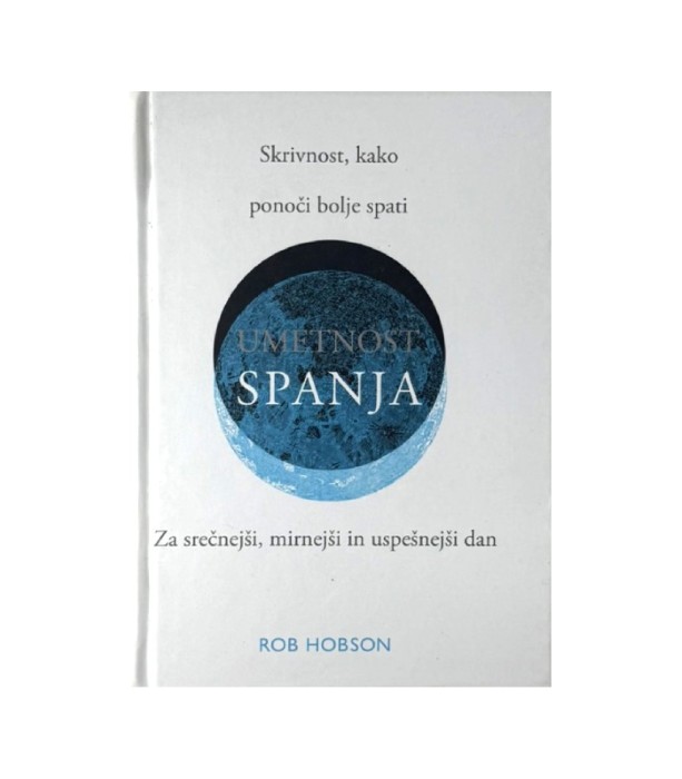 Rabljena knjiga Umetnost spanja - Rob Hobson
