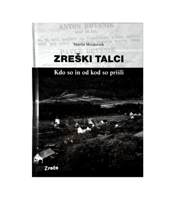 Rabljena knjiga Zreški talci - Martin Mrzdovnik