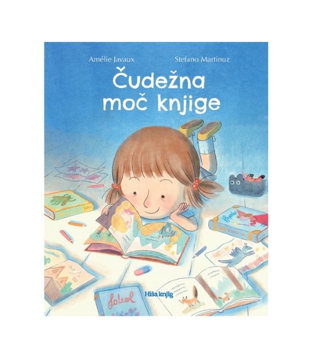 Čudežna moč knjige - Amélie Javaux, Stefano Martinuz