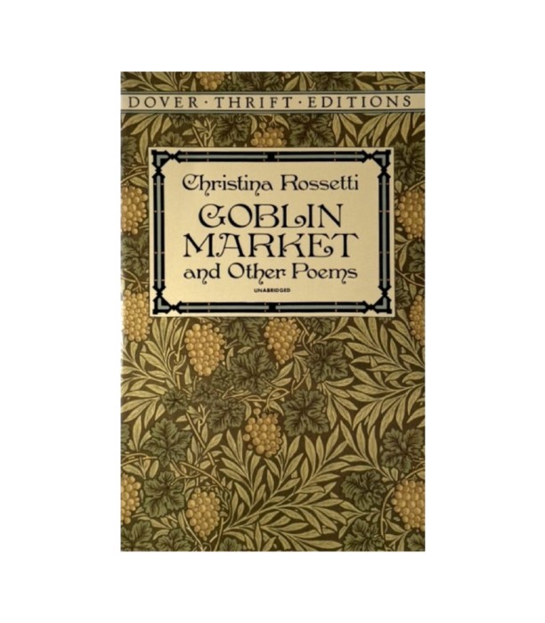 Goblin Market and Other Poems - Christina Rossetti