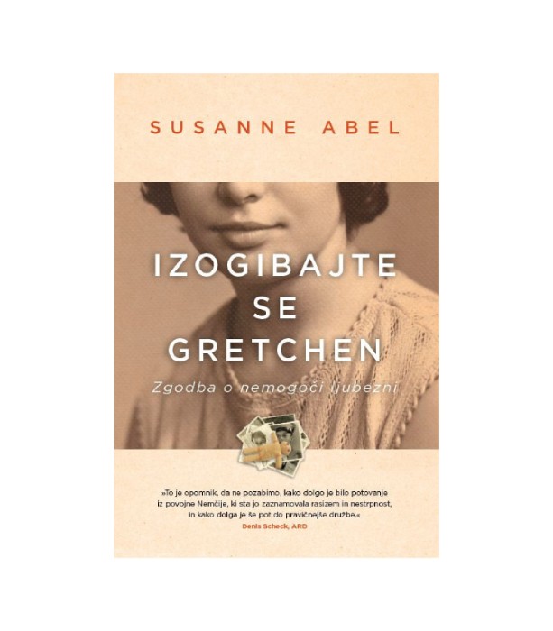 Izogibajte se Gretchen - Susanne Abel