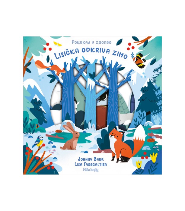 Nova knjiga Lisička odkriva zimo - Johnny Bar, Lisa Fagegaltier