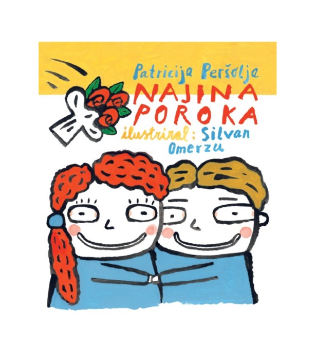 Najina poroka - Patricija Peršolja, Silvan Omerzu