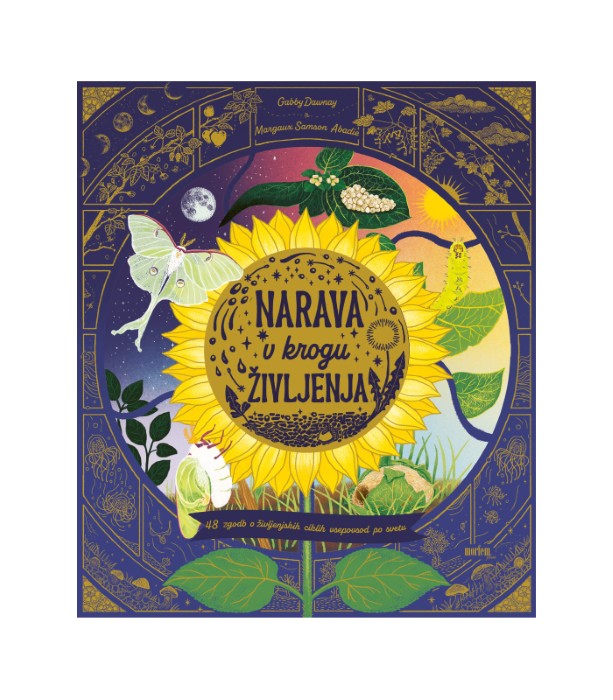 Narava v krogu življenja – Gabby Dawnay, Margaux Samson Abadie