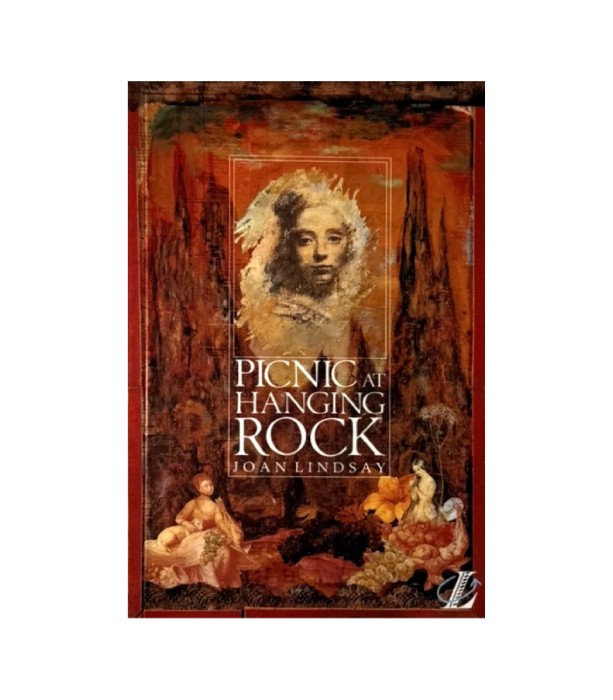 Picnic at Hanging Rock - Joan Lindsay