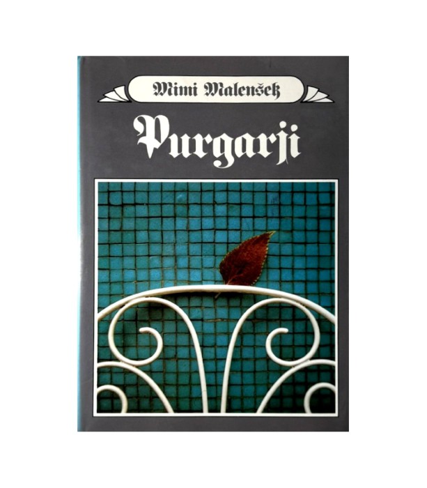 Purgarji - Mimi Malenšek