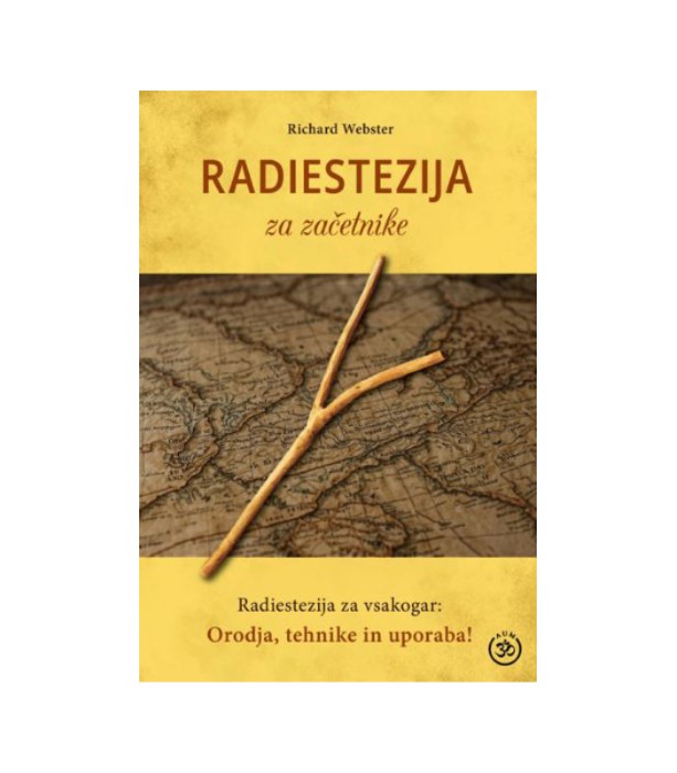 Radiestezija za začetnike - Richard Webster