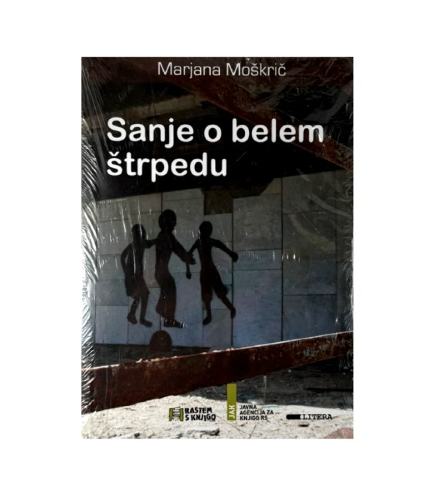Sanje o belem štrpedu - Marjana Moškrič