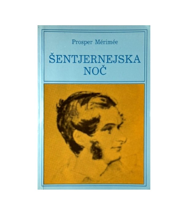 Šentjernejska noč - Prosper Merimee