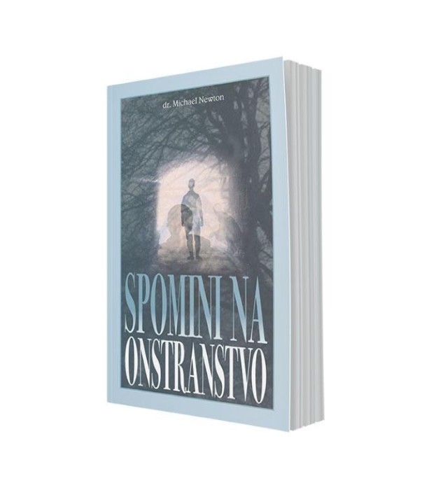 Spomini na onstranstvo: Življenje med življenji - dr. Michael Newton
