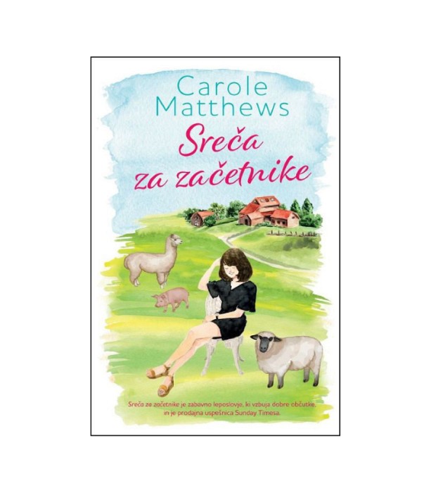 Sreča za začetnike - Carole Matthews