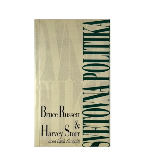 Svetovna politika - Bruce Russett, Harvey Starr