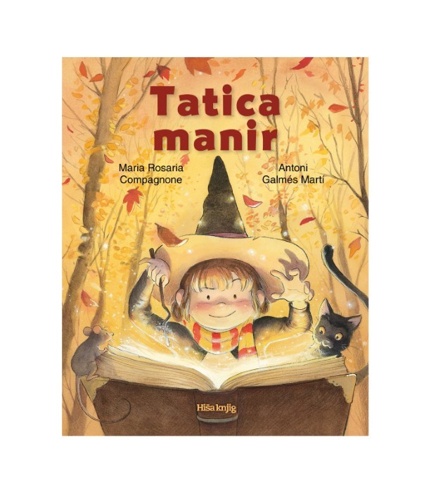 Tatica manir - Maria Rosaria Compagnone, Toni Galmés