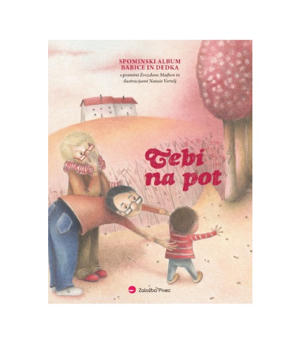 Tebi na pot - Zvezdana Majhen, Nataša Vertelj
