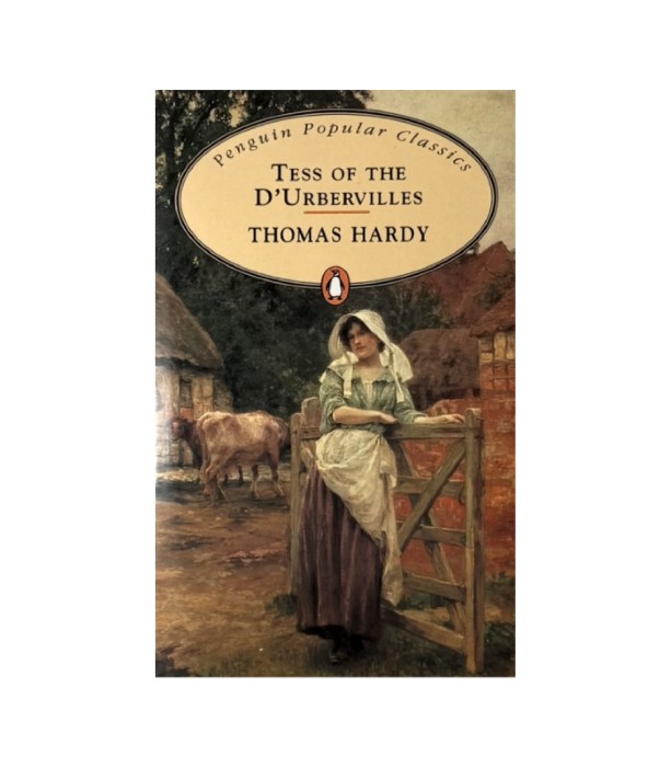 Tess of the D'Urbervilles - Thomas Hardy