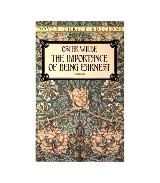 The Importance of Being Earnest - Oscar Wilde